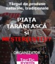 PIATA TARANEASCA si MESTER(Esti)!
