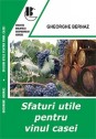  Sfaturi utile pentru vinul casei